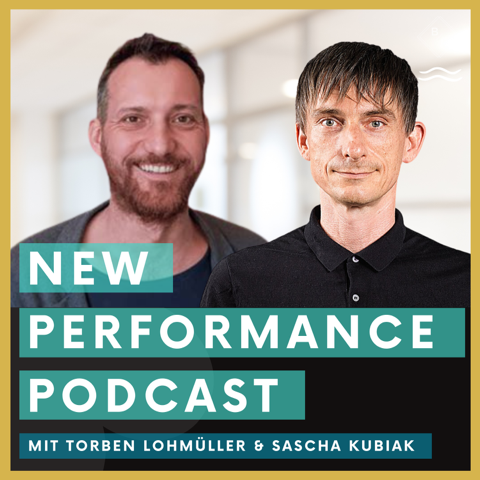 Titelfoto vom New Performance Podcast mit Torben und Sascha